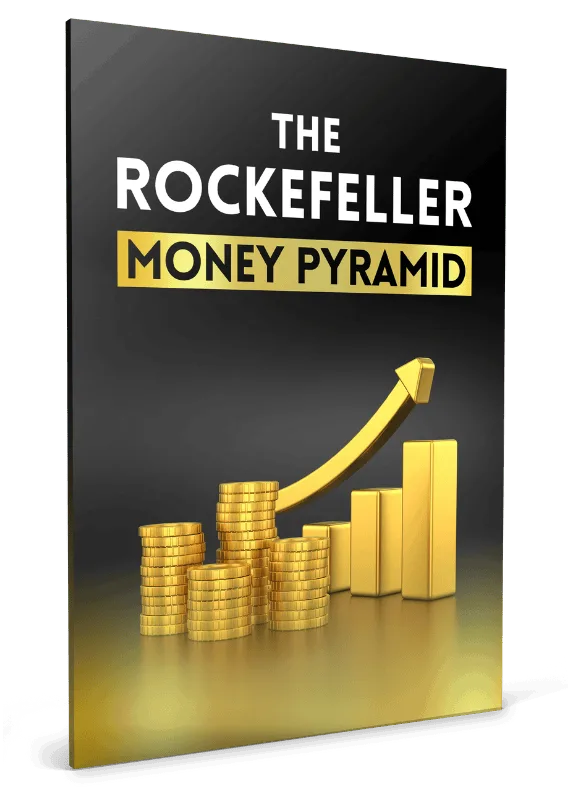 The Rockefeller Money Pyramid free gift from Dubai Wealth Secret program for wealth manifestation and financial abundance